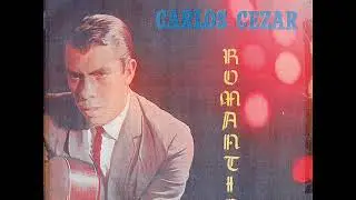 CARLOS CEZAR  -   LP ROM&Acirc;NTICO    COMPLETO