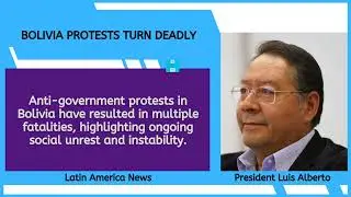 🇧🇴 Latin America News Bolivia Protests Turn Deadly