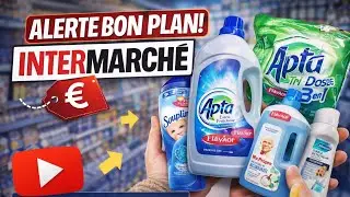 🛒2€ LE BIDON DE LESSIVE CHEZ INTERMARCHÉ ⚠️ ALERTE BON PLAN !