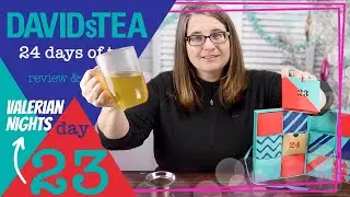 23 Valerian Nights DAVIDsTEA 24 Days of Tea Advent Calendar 2019 (+ Winter memories) #tea