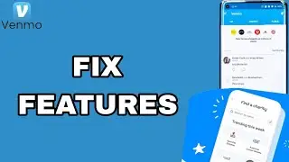 How To Fix And Solve Features On Venmo App | Final Solution