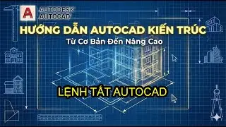 CAD P.02 - LỆNH TẮT AUTOCAD