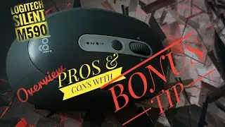 Logitech M590 Pros & Cons with BONUS TIP