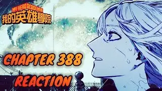 My Hero Academia Chapter 388 Reaction | Their Words Won't Reach