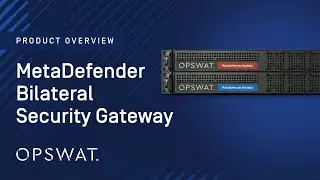 Bidirectional Security Gateway | OPSWAT MetaDefender Bidirectional Security Gateway