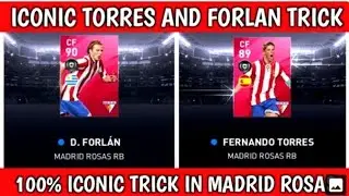 How To Get Fernando Torres and Forlan In Iconic Moment - Atletico Madrid |TRICK TORRES AND FORLAN