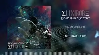 Elixirore - Neutral Flow