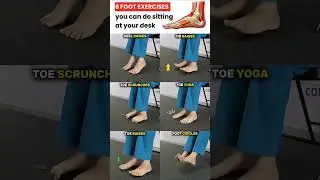🦶 Desk Foot Exercises for Circulation 💺 | Easy Office Stretches for Foot Health ✨