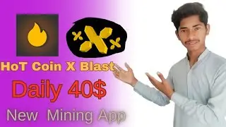 Hot mining app | xblast mining app | New update #hotcoin #xblast