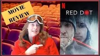 Red Dot movie review 2021