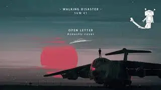 Walking disaster - Sum 41 (acoustic cover)