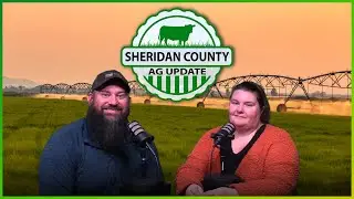 Sheridan County Ag Update with John Graves