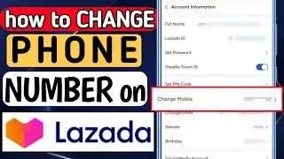 PAANO MAGPALIT NG NUMBER SA LAZADA | HOW TO CHANGE PHONE NUMBER IN LAZADA