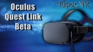 Oculus Link Beta f&uuml;r die Oculus Quest !!! Installation / Tutorial