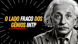 10 fraquezas das pessoas com personalidade INTP