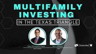 Multifamily Investing in the Texas Triangle [Interview with Ryan Nunes]