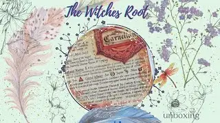 Witches Roots Unboxing