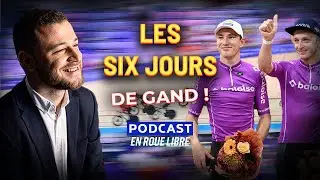 Le retour des SIX JOURS DE GAND ! 🤩