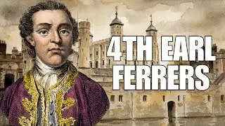 Murder at the Earl Ferrers Estate | The Forgotten 1760 True Crime Case of Laurence Shirley