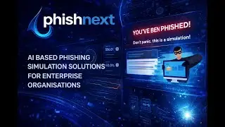 AI Phishing Simulation for Enterprises | Phishnext Explained | Phishnext | Phishing Simulation