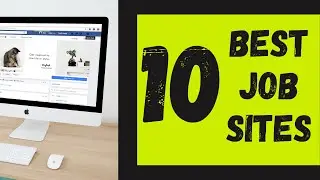 10 BEST JOB SEARCH WEBSITES | Remote | Work From Home