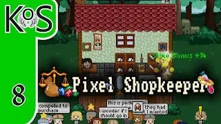 Pixel Shopkeeper Ep 8: THE END... OR IS IT??? - First Look - Let's Play, Gameplay