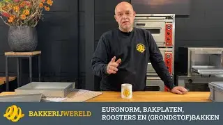 Euronorm, bakplaten, roosters en (grondstof)bakken - Bakkerijwereld