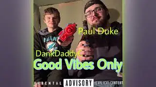 Good Vibes Only