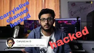 Carryislive channel hacked carry minati YouTube account hacked