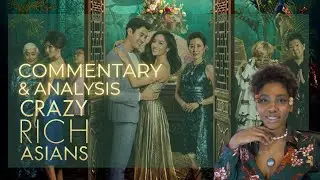 Critical Analysis on Costume Design, Music, Diversity: Crazy Rich Asians