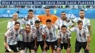Why Don't Argentina Have Any Black Players?