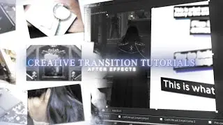 creative transitions ideas + tutorials pt 6 | after effects