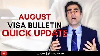 August 2020 Visa Bulletin - Quick Update