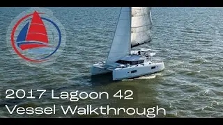 2017 Lagoon 42 Vessel Walkthrough | Catamaran For Sale