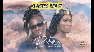 Klastes React : Patapaa - Haters ft. Wendy Shay & Twicy (Audio Slide)