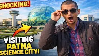 New science city in our patna tour😎 ⚗️🧬