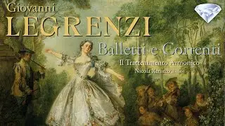 Legrenzi: Balletti e Correnti