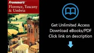 Frommer's Florence, Tuscany & Umbria (Frommer's Complete Guides)