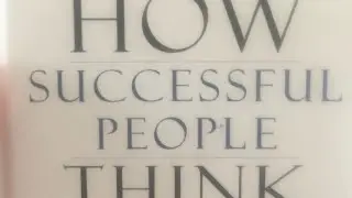 &ldquo;How Successful People Think&rdquo; by John C Maxwell Book Review!