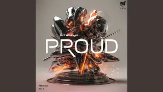 Proud (Original Mix)