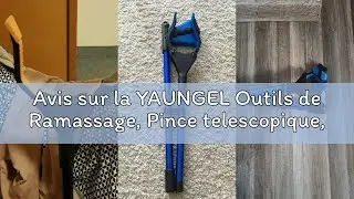 Avis sur la YAUNGEL Outils de Ramassage, Pince telescopique, Long b&acirc;ton de grappin de 81 cm avec poi