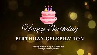 Birthday Celebration Mix 🎂 | Party Music | Feel-Good Beats