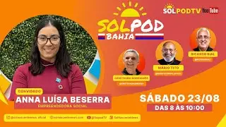 🟡 Sol Pod Bahia 23-08-2025