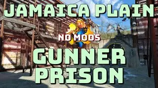 Jamaica Plain Settlement Tour - Gunners' Prison [Ep 48] Fallout 4 no mods
