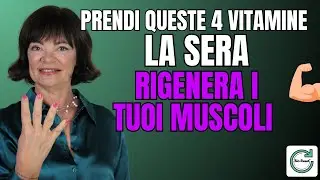 Rigenera i muscoli nel sonno: le 4 vitamine giuste e le 2 da non prendere mai di notte
