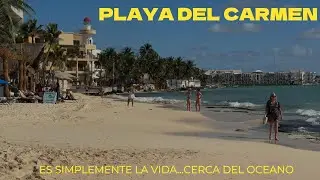 Por qu&eacute; sigo viviendo en Playa del Carmen
