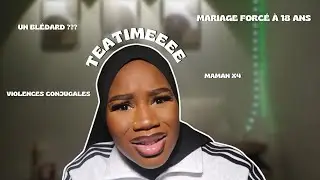 STORYTIME 🫖 : MARIAGE FORCÉ, VIOLENCE CONJUGALE, TAWAKKUL 🙏🏾