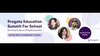Progate Education Summit for School #1 - 5th Feb, 2022