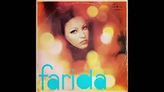 Farida - Piu' cigno che serpente (El condor pasa) - 1972 LP stereo remaster