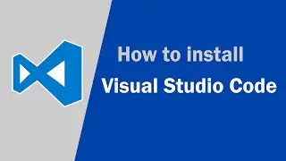 How to install visual studio code